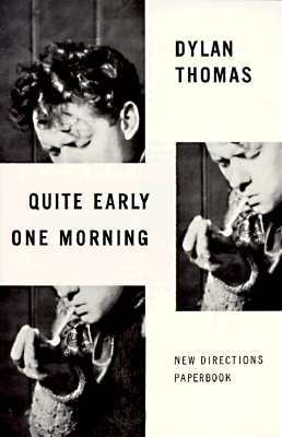 Quite Early One Morning: Stories