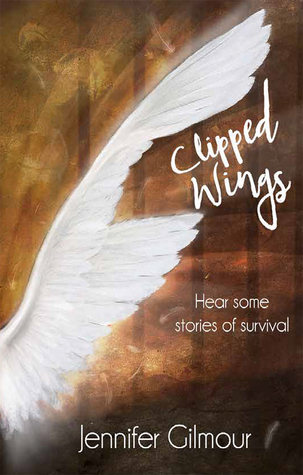 Clipped Wings: Hear some stories of survival