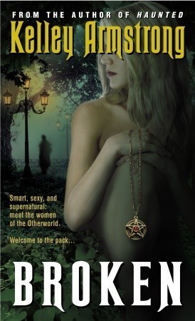 Broken (Women of the Otherworld, #6)