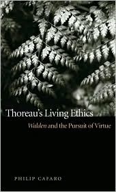 Thoreau's Living Ethics: Walden and the Pursuit of Virtue