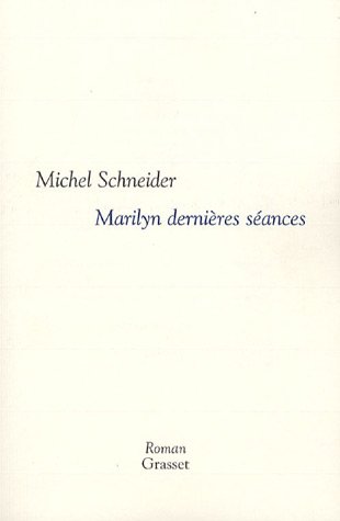 Marilyn, dernières séances