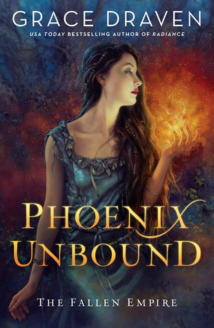Phoenix Unbound (Fallen Empire, #1)