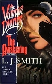 The Awakening (The Vampire Diaries, #1)