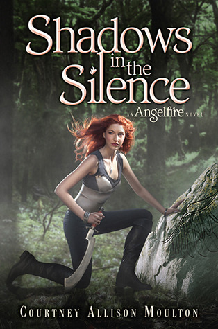 Shadows in the Silence (Angelfire, #3)