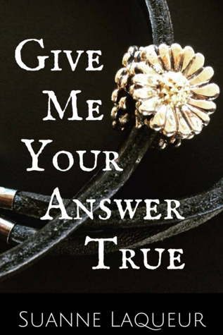 Give Me Your Answer True (The Fish Tales, #2)