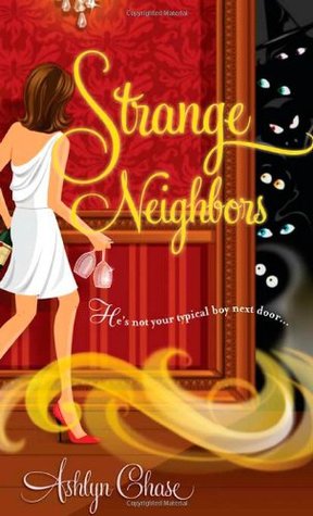 Strange Neighbors (Strange Neighbors, #1)