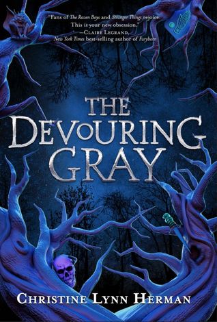 The Devouring Gray (The Devouring Gray #1)