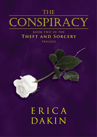 The Conspiracy (Theft and Sorcery, #2)