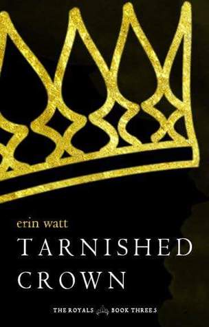 Tarnished Crown (The Royals, #3.5)