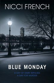 Blue Monday (Frieda Klein, #1)