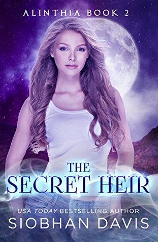 The Secret Heir (Alinthia #2)