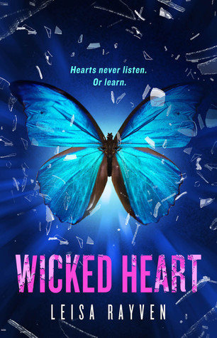 Wicked Heart (Starcrossed, #3)
