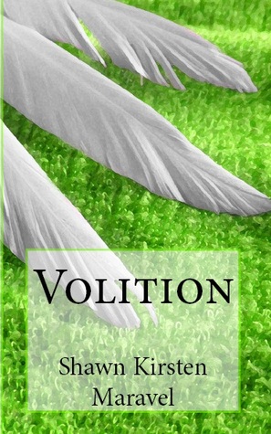 Volition (Volition, #1)