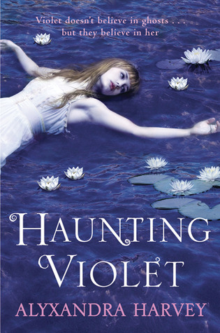 Haunting Violet (Haunting Violet, #1)