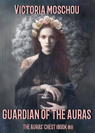 Guardian of the Auras (The Auras' Chest, #1)