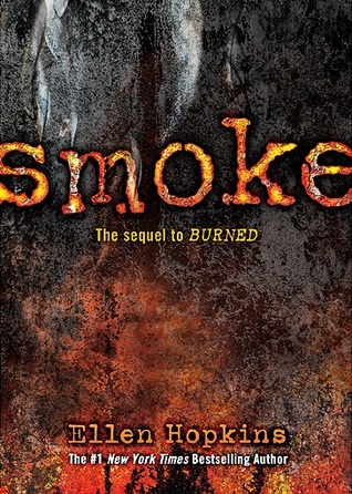 Smoke (Burned, #2)