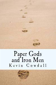 Paper Gods and Iron Men (with Flanagan's Mule)