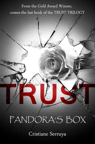 Trust: Pandora's Box (TRUST Trilogy #3; TRUST Universe #6-8)