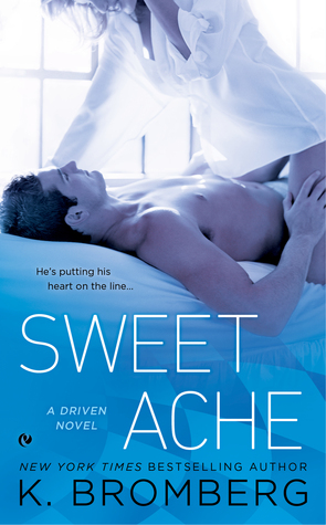 Sweet Ache (Driven, #6)