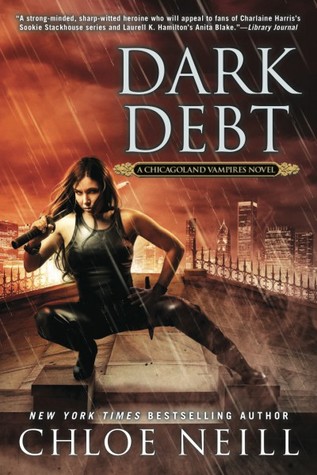 Dark Debt (Chicagoland Vampires, #11)