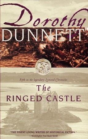 The Ringed Castle (The Lymond Chronicles, #5)