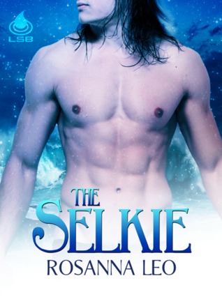 The Selkie (Orkney Selkies, #1)