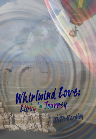 Whirlwind Love Libby's Journey