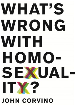 What's Wrong With Homosexuality?