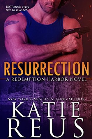 Resurrection (Redemption Harbor, #1)