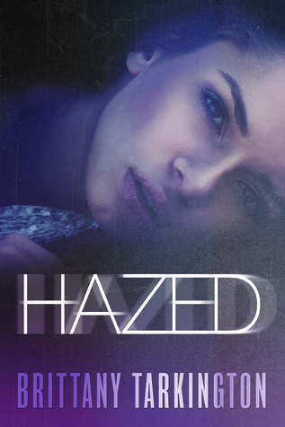 Hazed (Hazed, #1)