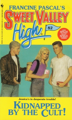 Kidnapped by the Cult! (Sweet Valley High, #82)