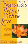 Narada's Way of Divine Love