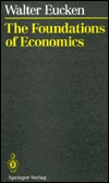 The Foundations of Economics: History and Theory in the Analysis of Economic Reality