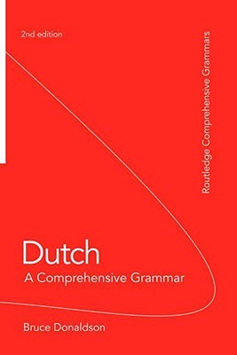 Dutch: A Comprehensive Grammar