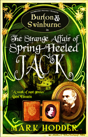 The Strange Affair of Spring Heeled Jack (Burton & Swinburne, #1)