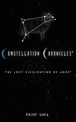 Constellation Chronicles: The Lost Civilization of Aries