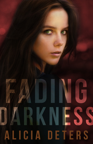 Fading Darkness (The Bloodmarked Series, #1)