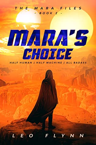 Mara's Choice (The Mara Files, #2)