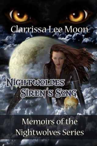 Nightwolves Siren's Song (The Nightwolves, #3)