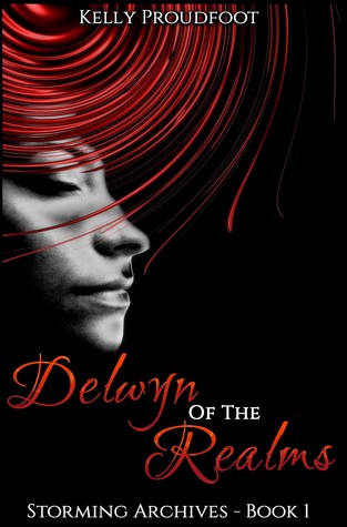 Delwyn of the Realms (Storming Archives, #1)