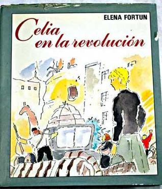 Celia en la revolución (Celia, #21)