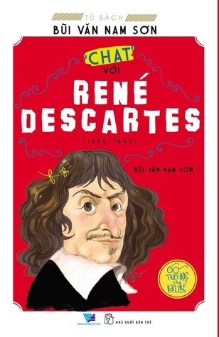 "Chat" với René Descartes