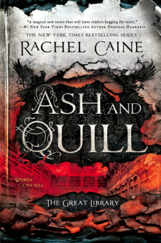 Ash and Quill (The Great Library #3)