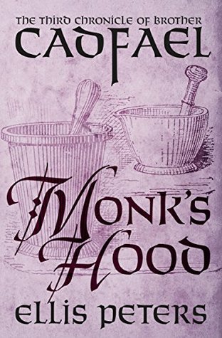 Monk's Hood (Chronicles of Brother Cadfael, #3)