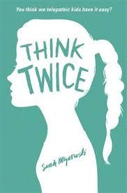 Think Twice (Don't Even Think About It #2)