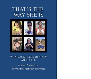 That's the Way She Is: What Jack Needs To Know About Jill