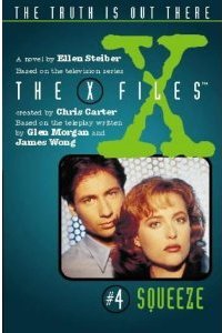 Squeeze (The X-Files: Middle Grade, #4)