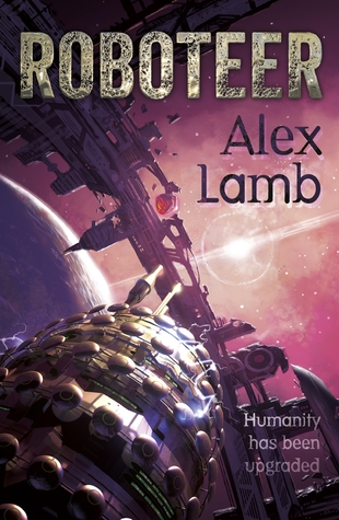 Roboteer (Roboteer Trilogy, #1)