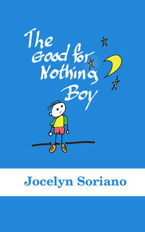 The Good For Nothing Boy