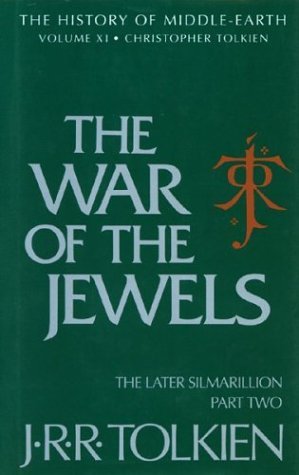 The War of the Jewels (The History of Middle-Earth, #11)